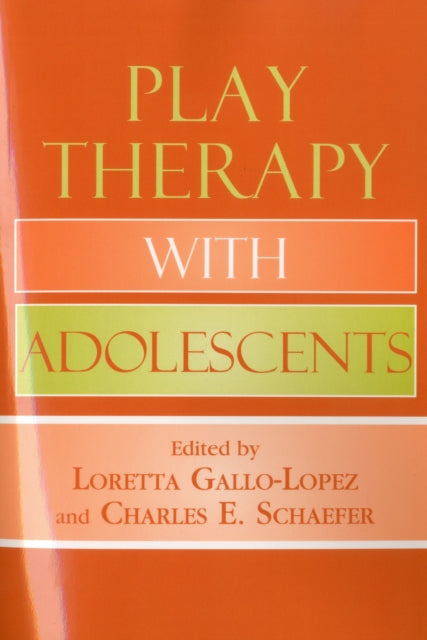 Book cover of: Play Therapy with Adolescents