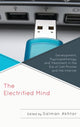 Book cover of: Electrified Mind. By: Salman Akhtar