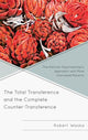Book cover of: Total Transference and the Complete Counter-Transference. By: Robert T. Waska
