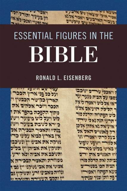 Book cover of: Essential Figures in the Bible. By: Ronald L. Eisenberg