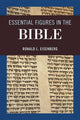 Book cover of: Essential Figures in the Bible. By: Ronald L. Eisenberg