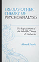 Book cover of: Freud's Other Theory of Psychoanalysis