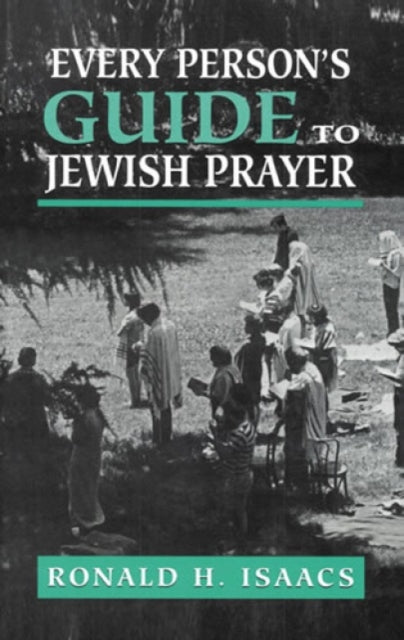 Book cover of: Every Person's Guide to Jewish Prayer