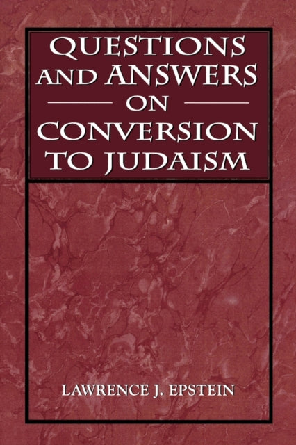 Book cover of: Questions and Answers on Conversion to Judaism