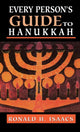Book cover of: Every Person's Guide to Hanukkah