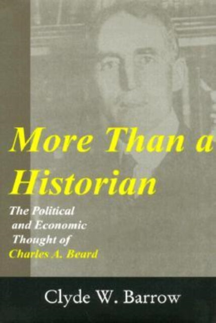 Book cover of: More than a Historian. By: Clyde Barrow