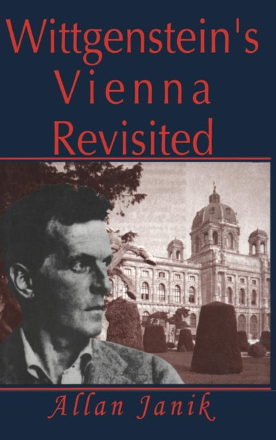 Book cover of: Wittgenstein's Vienna Revisited. By: Allan Janik