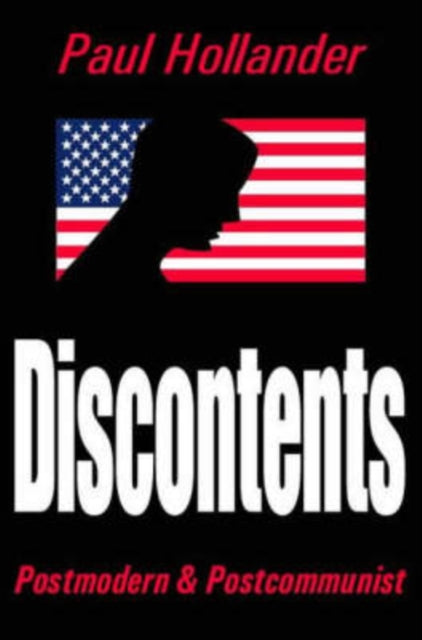 Book cover of: Discontents. By: Paul Hollander