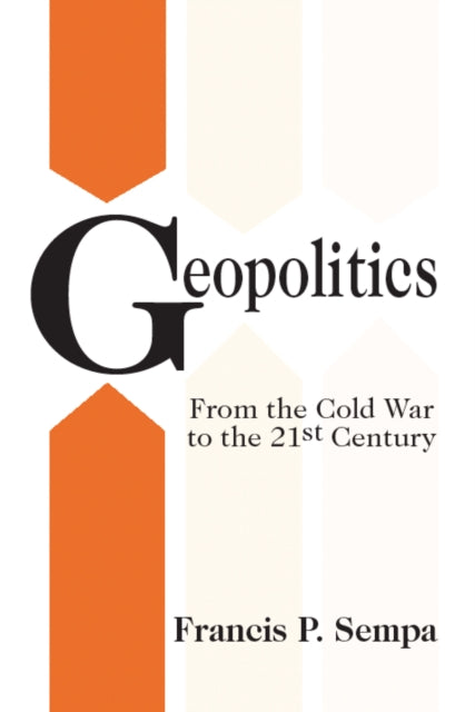 Book cover of: Geopolitics. By: Francis Sempa
