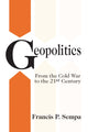 Book cover of: Geopolitics. By: Francis Sempa