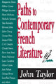Book cover of: Paths to Contemporary French Literature. By: John Taylor