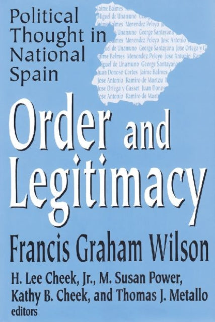 Book cover of: Order and Legitimacy. By: Francis Graham Wilson