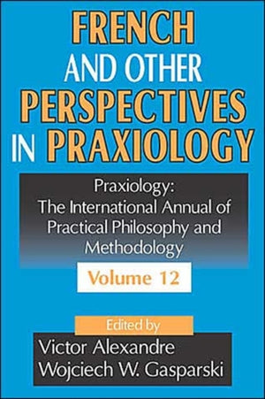 French and Other Perspectives in Praxiology
