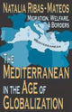 Book cover of: Mediterranean in the Age of Globalization. By: Natalia Ribas-Mateos