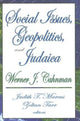 Book cover of: Social Issues, Geopolitics, and Judaica. By: Werner Cahnman, Werner Jacob Cahnman