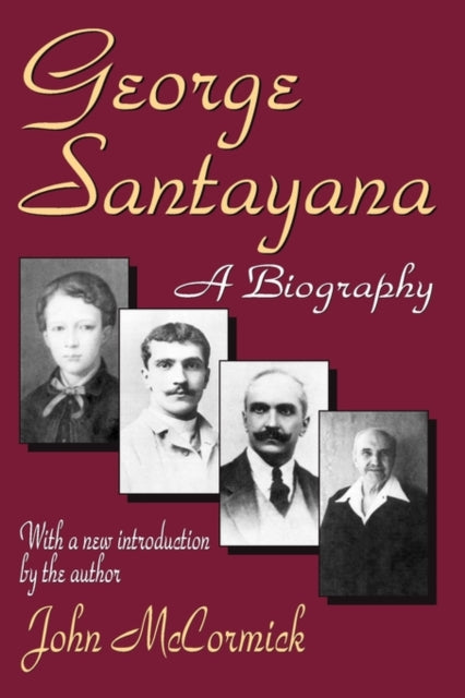 Book cover of: George Santayana. By: John McCormick