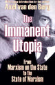 Book cover of: Immanent Utopia
