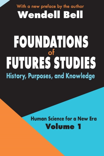 Book cover of: Foundations of Futures Studies