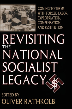 Revisiting the National Socialist Legacy