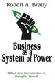 Book cover of: Business as a System of Power