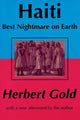 Book cover of: Haiti: Best Nightmare on Earth. By: Herbert Gold