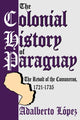 Book cover of: Colonial History of Paraguay