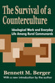 Book cover of: Survival of a Counterculture. By: Bennett Berger