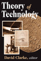 Book cover of: Theory of Technology. By: David Clarke