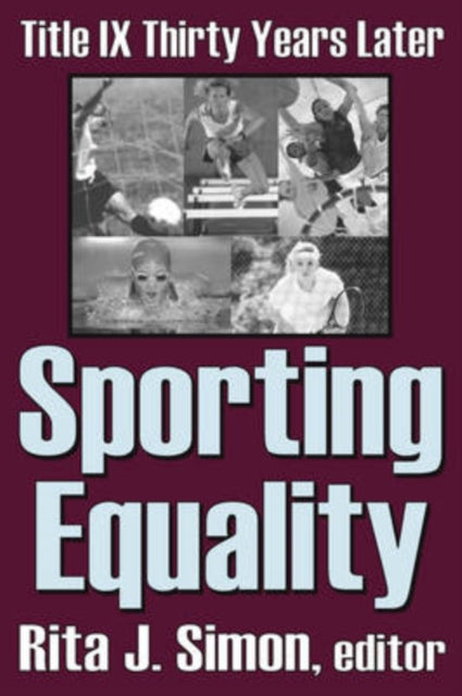 Book cover of: Sporting Equality. By: Rita Simon