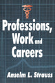 Book cover of: Professions, Work and Careers