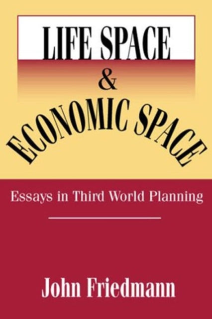 Book cover of: Life Space and Economic Space