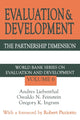 Book cover of: Evaluation and Development. By: Gregory Ingram