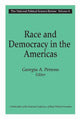 Book cover of: Race and Democracy in the Americas. By: Georgia A. Persons