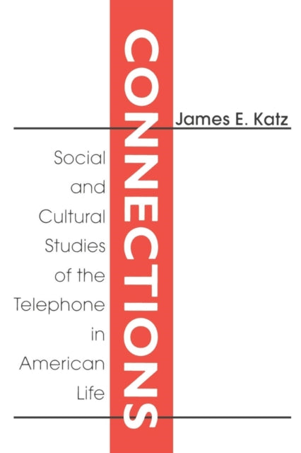 Book cover of: Connections. By: James Katz