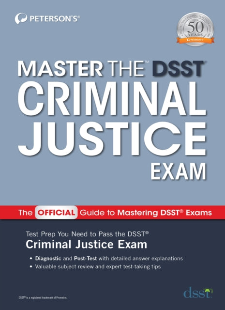 Book cover of: Master the DSST Criminal Justice Exam. By: Peterson's