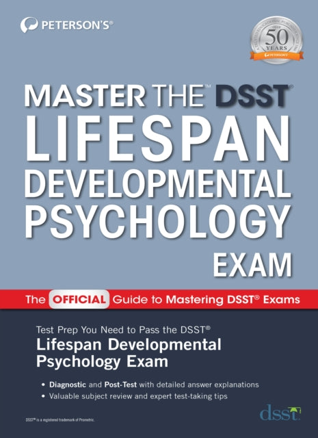 Book cover of: Master the DSST Lifespan Developmental Psychology Exam. By: Peterson's