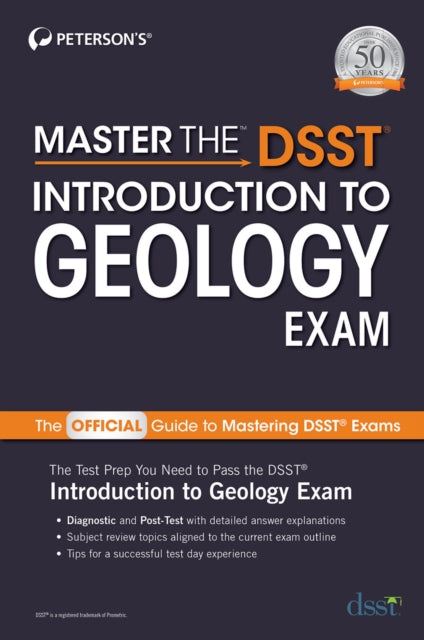 Book cover of: Master the DSST Introduction to Geology Exam. By: Peterson's