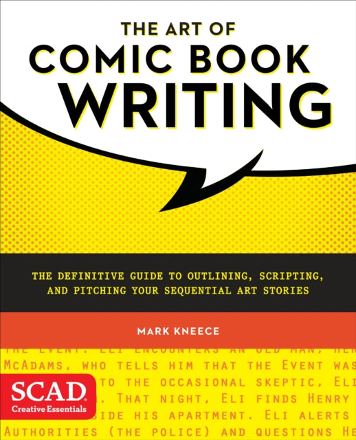 Book cover of: Art of Comic Book Writing, The. By: Mark Kneece