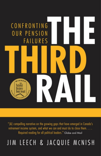 Book cover of: Third Rail. By: Jim Leech