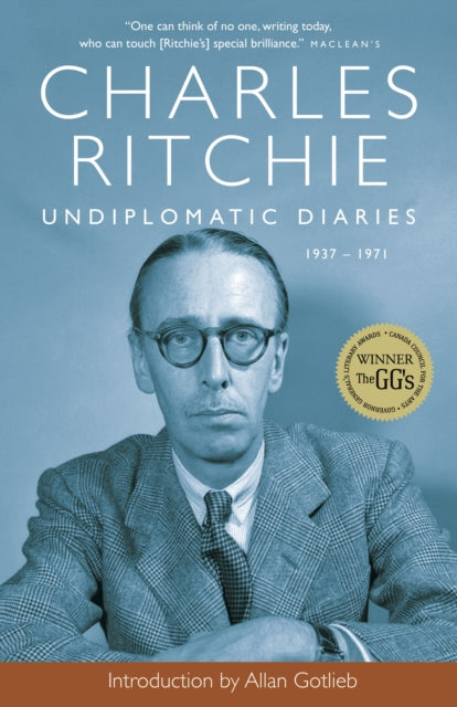 Book cover of: Undiplomatic Diaries. By: Charles Ritchie
