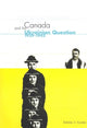 Book cover of: Canada and the Ukrainian Question, 1939-1945