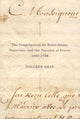 Book cover of: Congregation de Notre-Dame, Superiors, and the Paradox of Power, 1693-1796. By: Colleen Gray