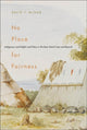 Book cover of: No Place for Fairness. By: David McNab