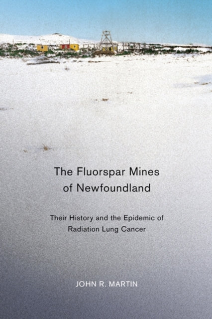 The Fluorspar Mines of Newfoundland