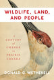 Book cover of: Wildlife, Land, and People. By: Donald G. Wetherell