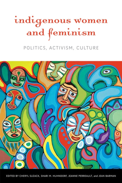 Book cover of: Indigenous Women and Feminism