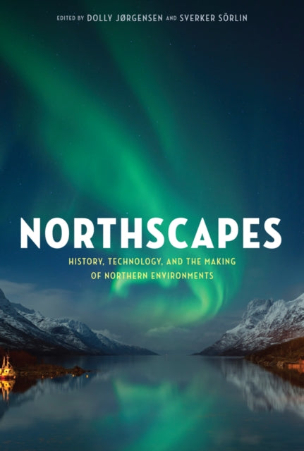 Book cover of: Northscapes. By: Sverker Sörlin