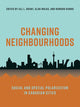 Book cover of: Changing Neighbourhoods. By: Jill Grant