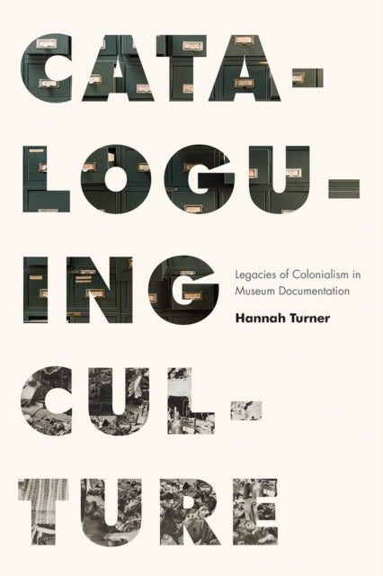 Book cover of: Cataloguing Culture. By: Hannah Turner