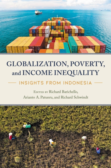 Book cover of: Globalization, Poverty, and Income Inequality. By: Richard Barichello